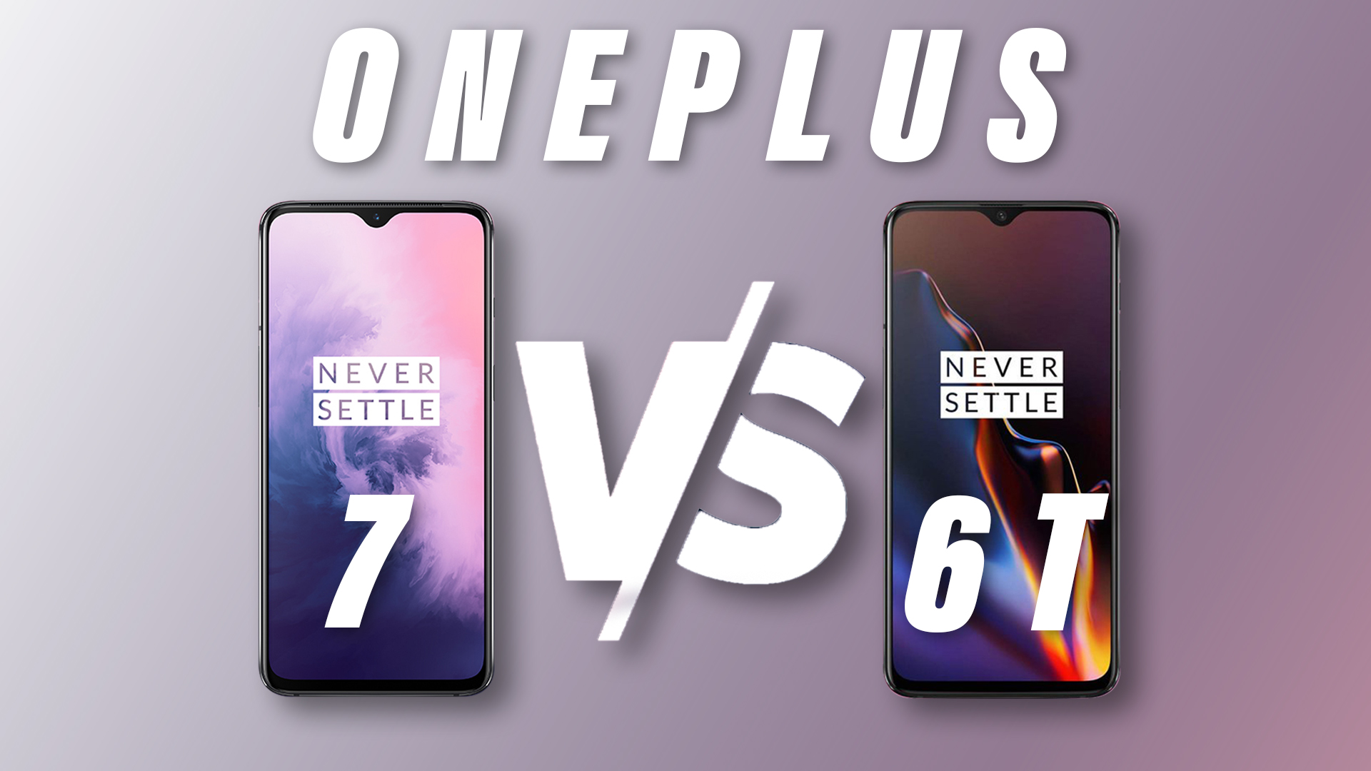 OnePlus 7 VS OnePlus 6T: هل يجب الترقية؟