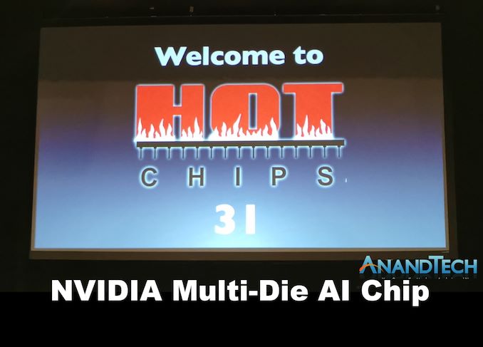 Hot Chips 31 مدونات مباشرة: مسرع NVIDIA Multi-Chip AI في 128 TOPS
