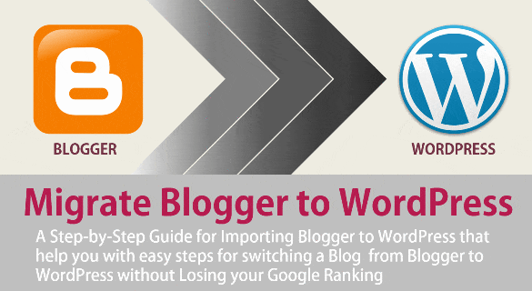 Migrate Blog from Blogger to WordPress