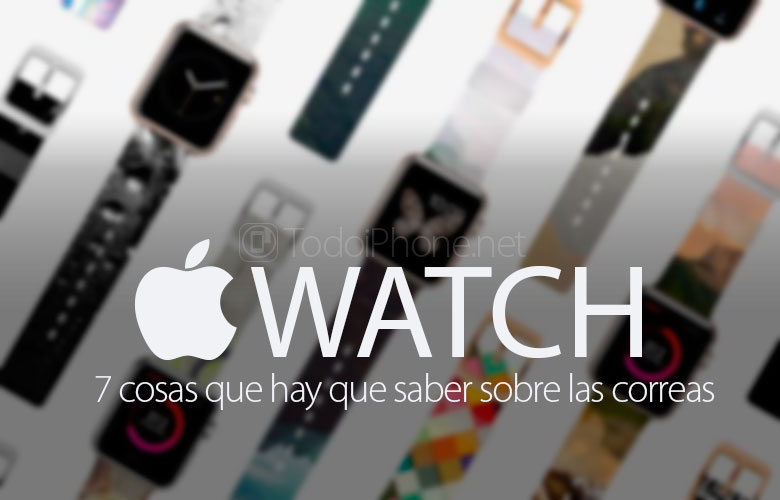 Apple Watch: 7 أشياء يجب معرفتها عن الأشرطة 1