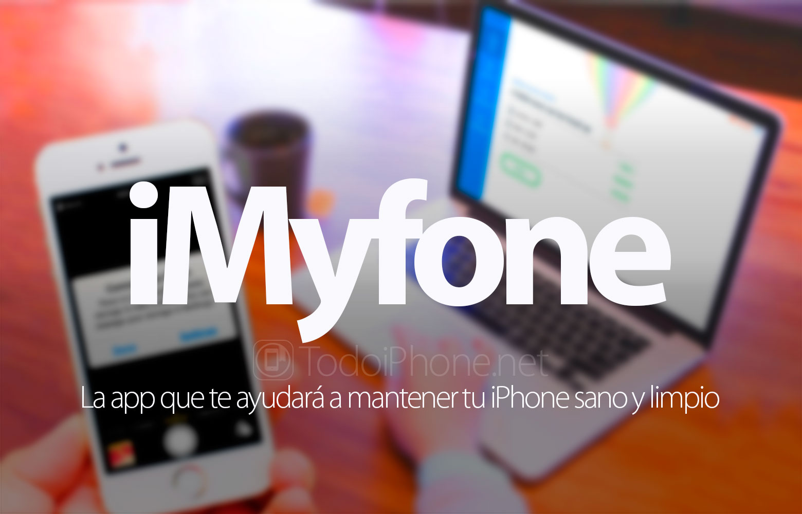 iMyfone ، التطبيق الذي سيساعدك على الحفاظ على صحة ونظيفة iPhone الخاص بك 1