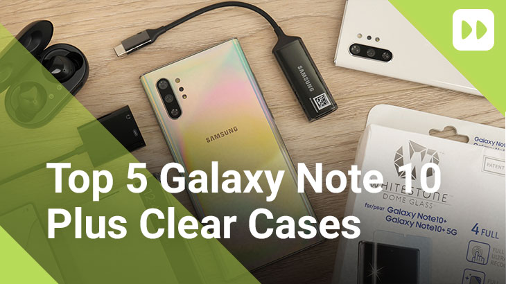 أعلى 5 سامسونج Galaxy Note  10 زائد الحالات واضحة