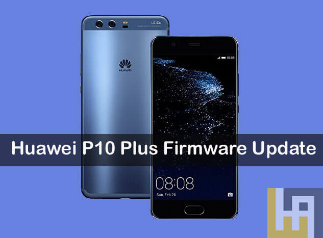 تحديث البرامج الثابتة P10 Plus من Huawei