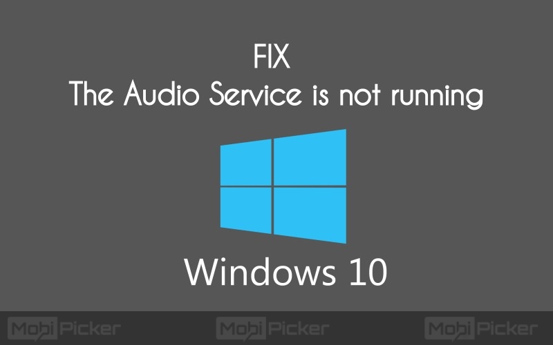 خدمة الصوت ليست قيد التشغيل windows 10