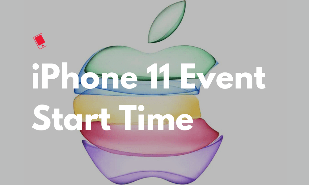 Appleوقت بدء حدث iPhone 11 لعام 2019
