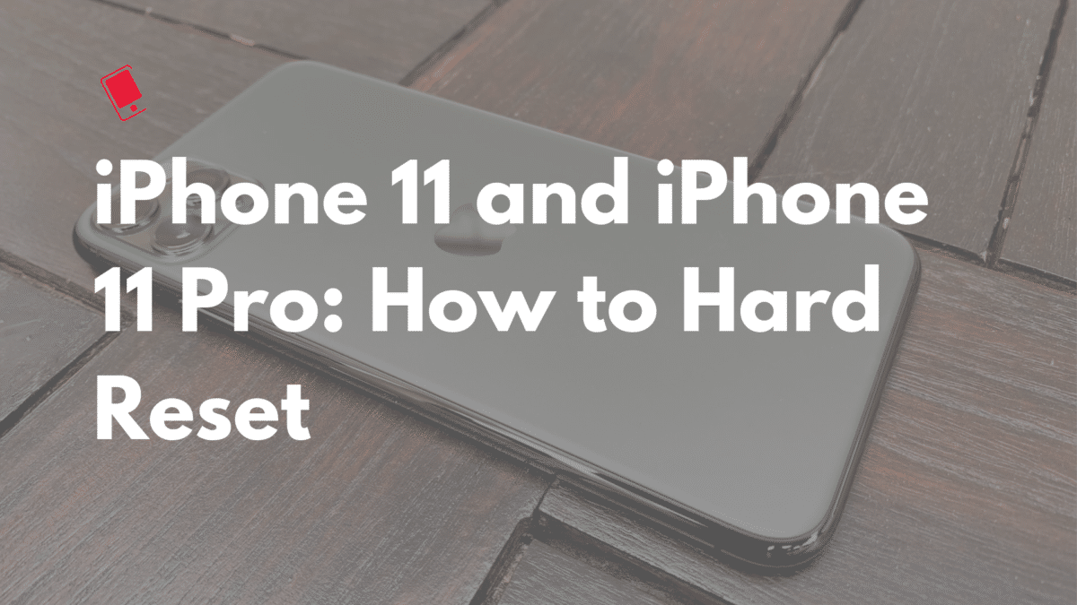 iPhone 11 Pro Hard Reset