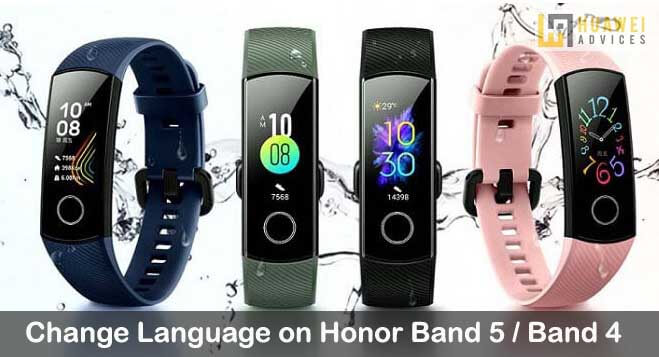 كيفية تغيير اللغة على شاشة Honor Band 5 و Band 4 UI