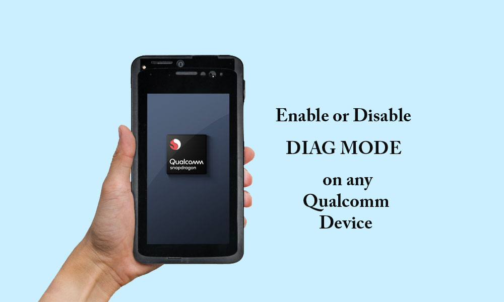 كيفية تمكين أو تعطيل وضع Diag على جهاز Qualcomm باستخدام ADB [Works on Vivo, Xiaomi, Oppo and more]