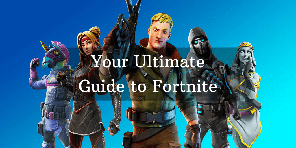 Fortnite ultimate guide featured image