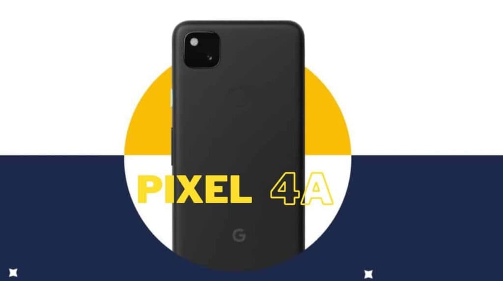 هاتف Pixel 4a