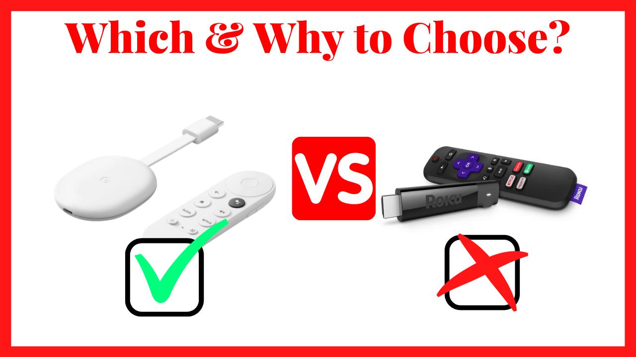 Chromecast مع Google TV مقابل Roku: أيهما أفضل بالنسبة لك؟