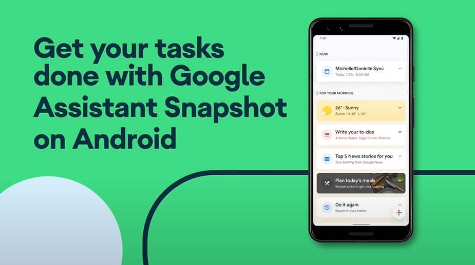 Google Assistant يحصل Snapshot على دعم الأوامر الصوتية والتوصيات المخصصة والمزيد 1