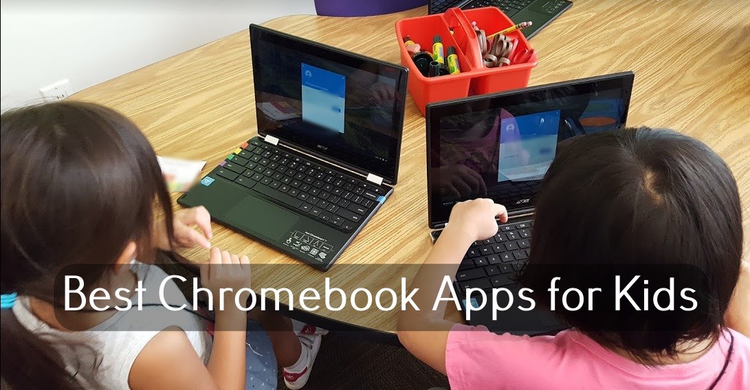 أفضل تطبيقات Chromebook للأطفال في عام 2021