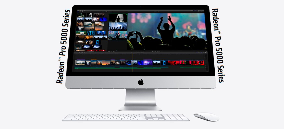Placas Radeon Pro 5000 já estão disponíveis para iMac de 27 polegadas atualizado