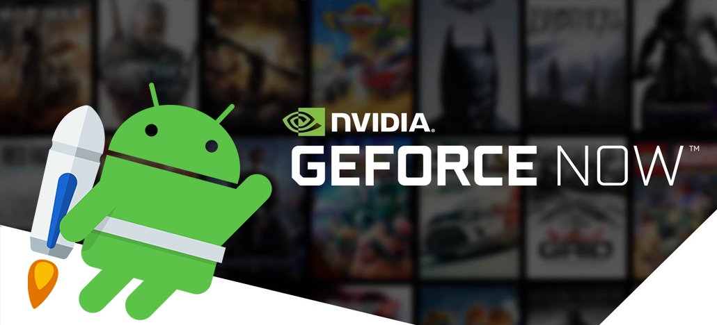 Serviço de streaming de games GeForce Now já está disponível para dispositivos Android!
