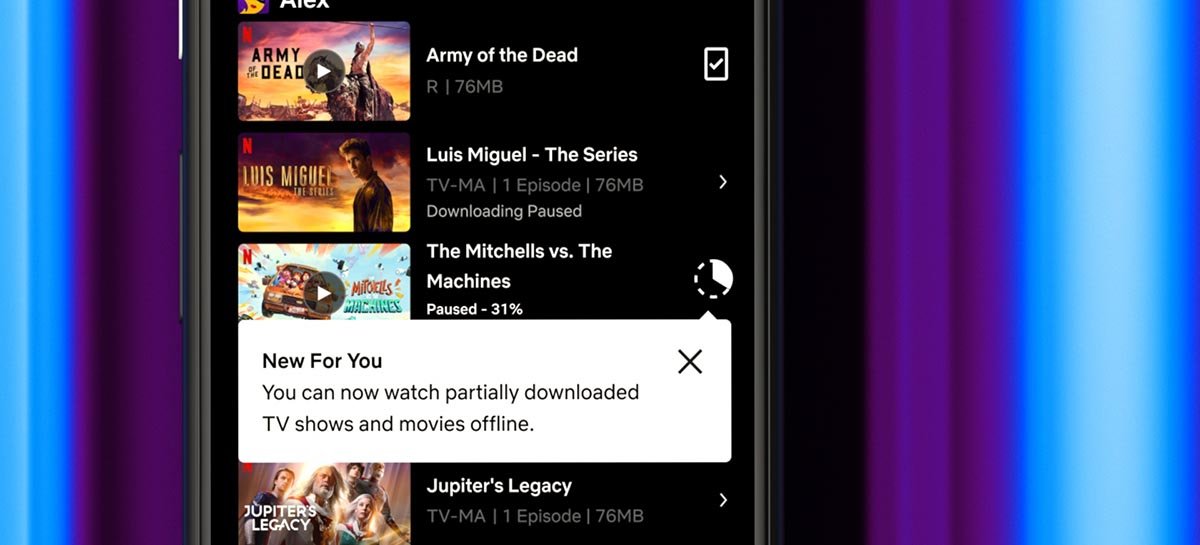 Netflix vai permitir assistir conteúdos que não terminaram de baixar