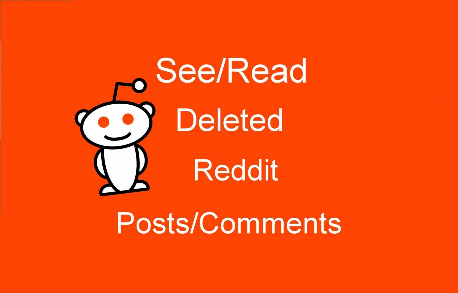كيف ترى منشورات وتعليقات Reddit المحذوفة [3 Ways]
