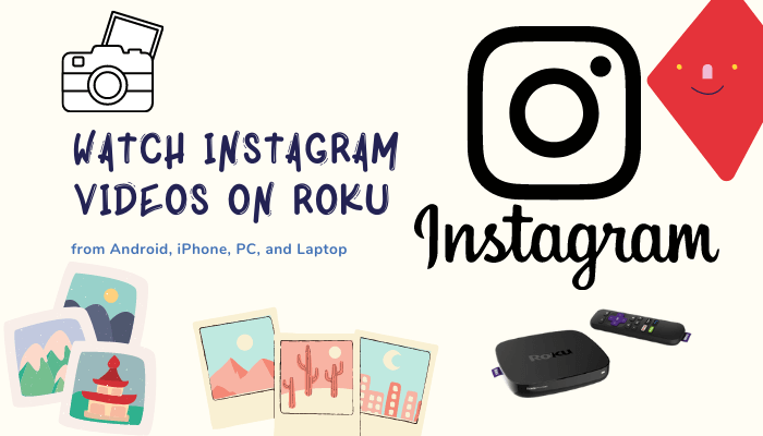 كيف تشاهد Instagram مقاطع فيديو على Roku