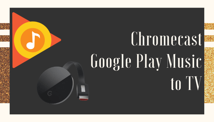كيفية Chromecast Google Play Music باستخدام الهاتف الذكي والكمبيوتر الشخصي 1