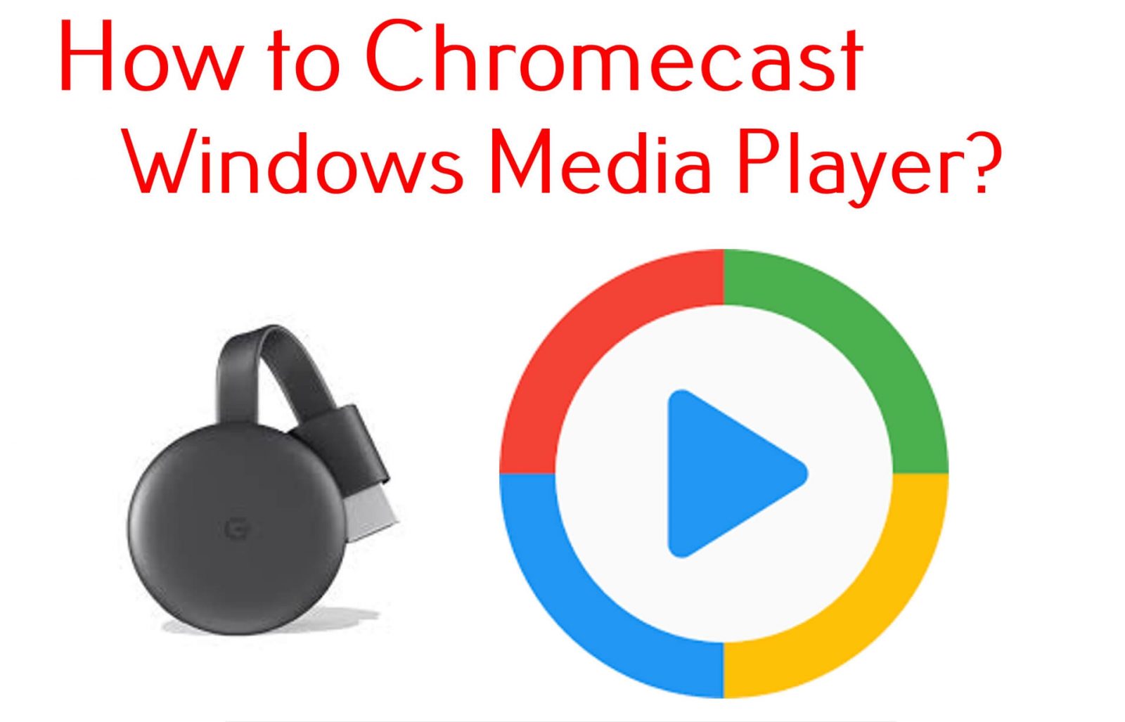 كيفية Chromecast Windows مشغل وسائط لتشغيل الوسائط المحلية
