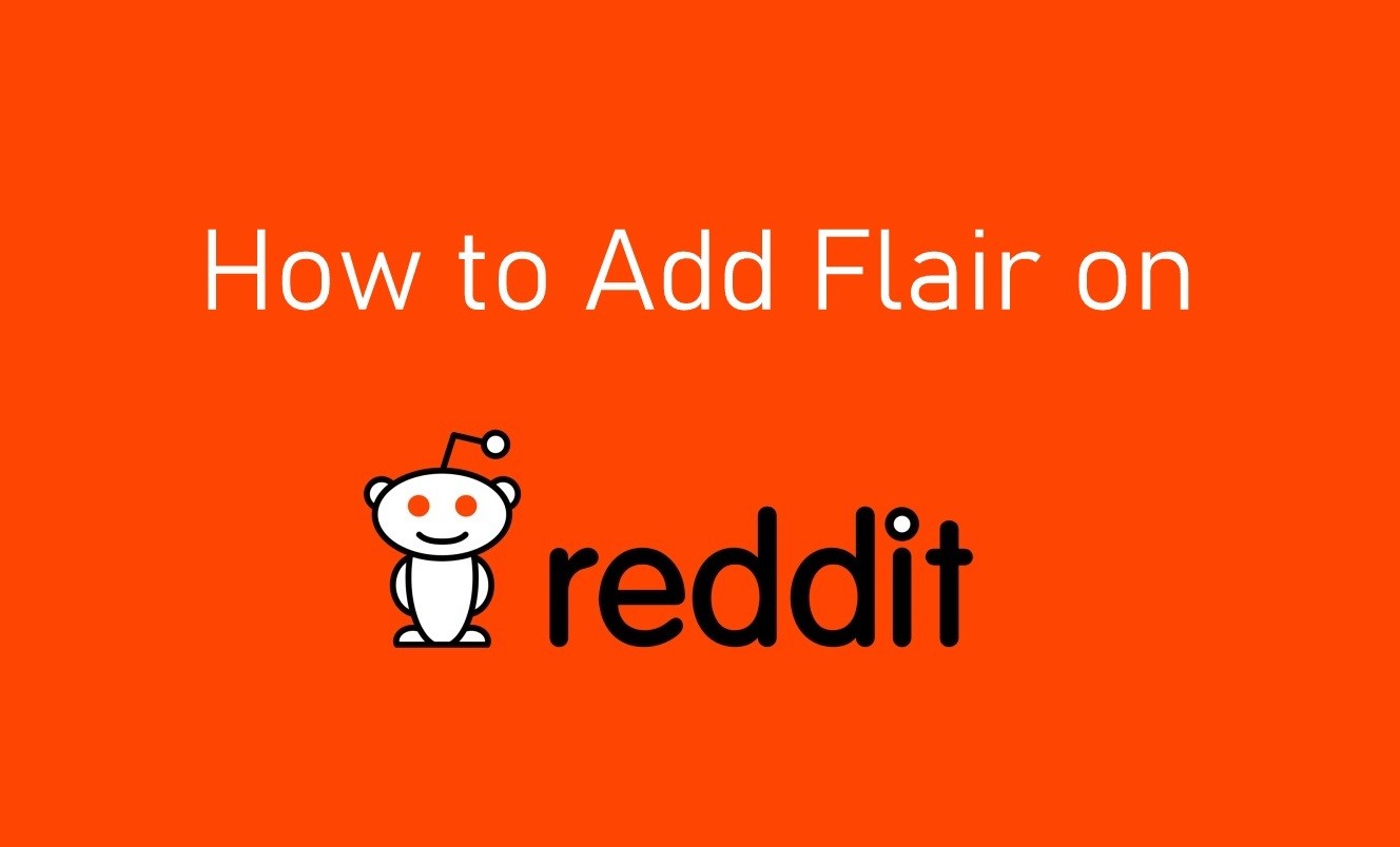 كيفية إضافة Flair على Reddit [2 Different Methods]