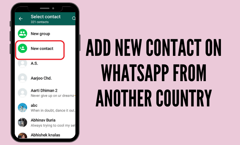 How to Add Someone on WhatsApp from Another Country