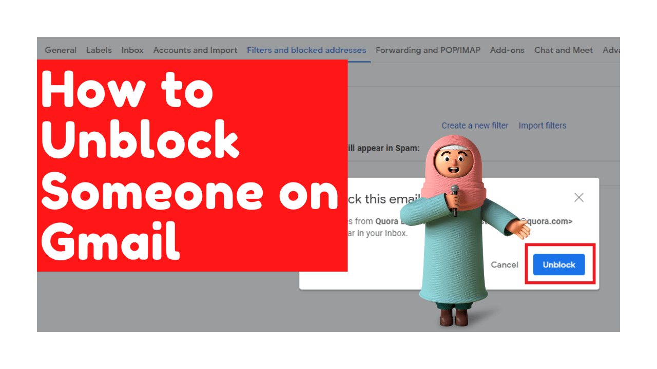 كيفية إلغاء حظر شخص ما على Gmail في عام 2021