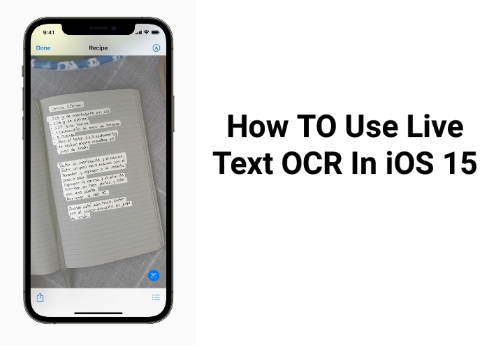 كيفية استخدام ميزة التعرف الضوئي على الحروف للنص المباشر من iPhone في iOS 15