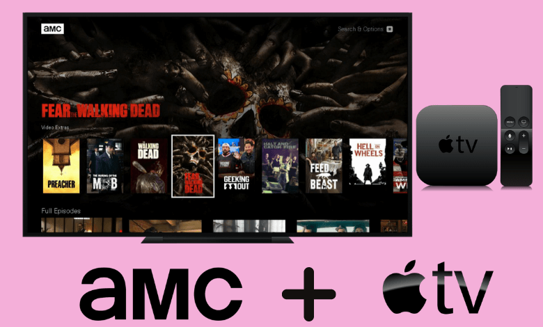 كيفية التثبيت ومشاهدة AMC على Apple تلفزيون 1