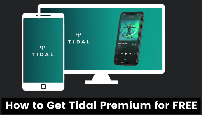 كيفية الحصول على Tidal Premium مجانًا في عام 2021