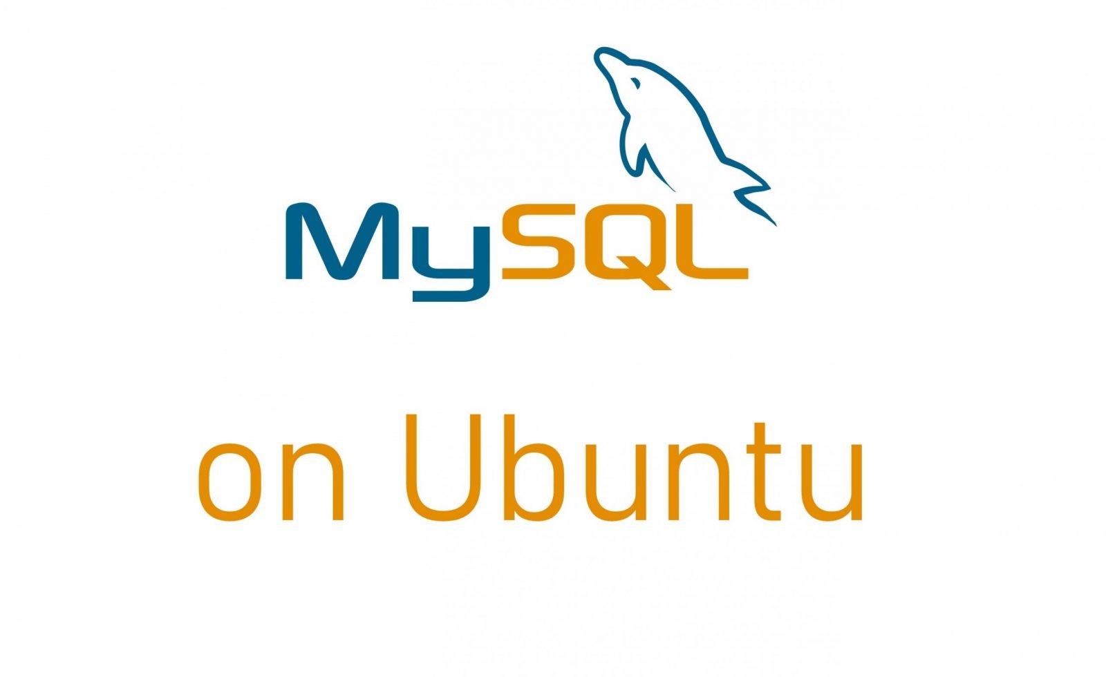 كيفية تثبيت MySQL على نظام Ubuntu (Linux)