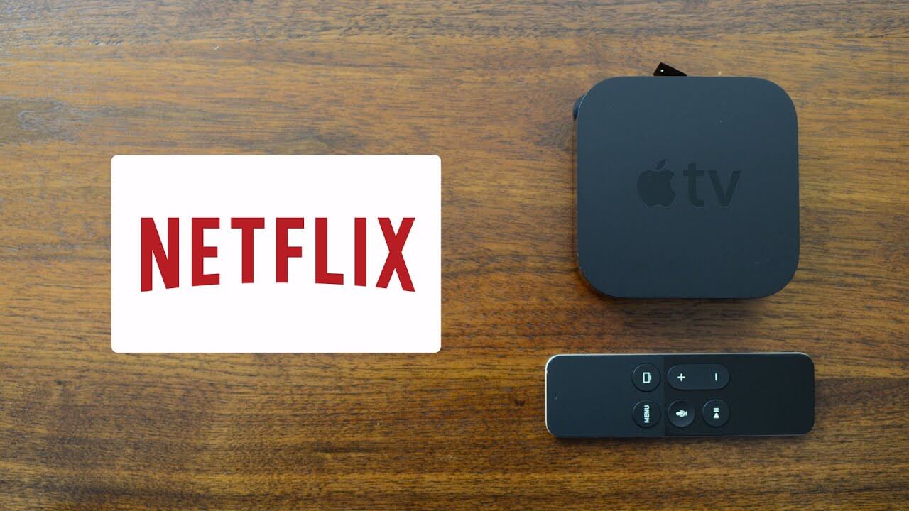 كيفية تثبيت Netflix على Apple تلفزيون [4K, 4, 3, 2, 1]