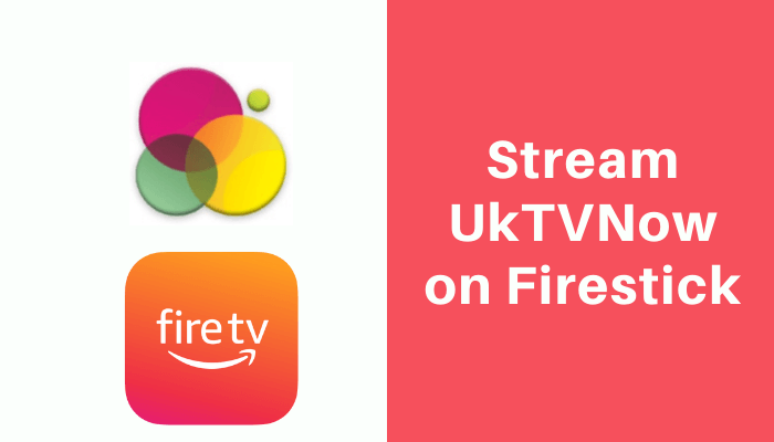 UkTVNow on Firestick