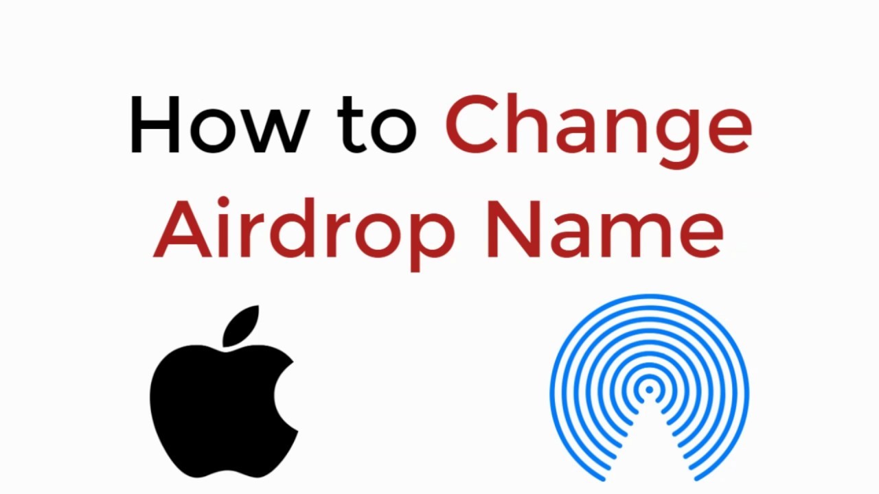 كيفية تغيير اسم AirDrop على iPhone و iPad و iPod و Mac