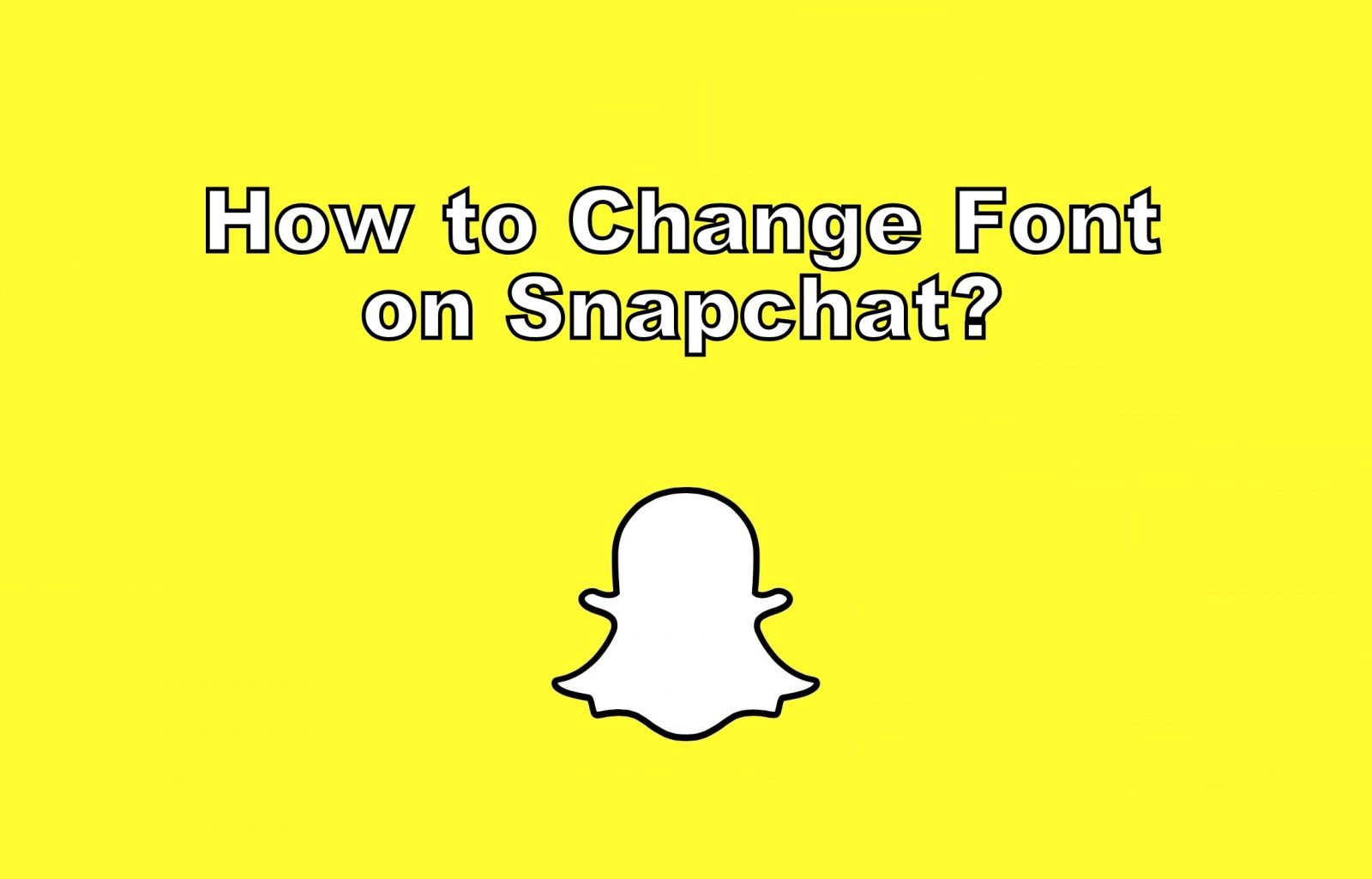 كيفية تغيير الخط على Snapchat [Font Style and Color] 1