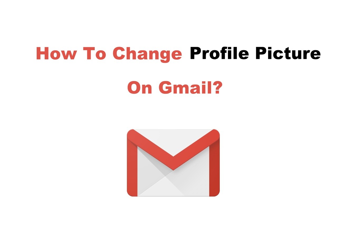 كيفية تغيير صورة الملف الشخصي على Gmail باستخدام الكمبيوتر والهاتف