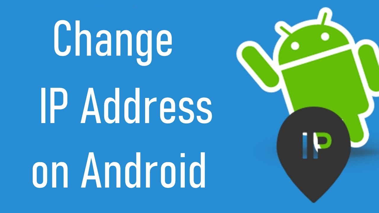 كيفية تغيير عنوان IP على Android [3 Easy Methods]