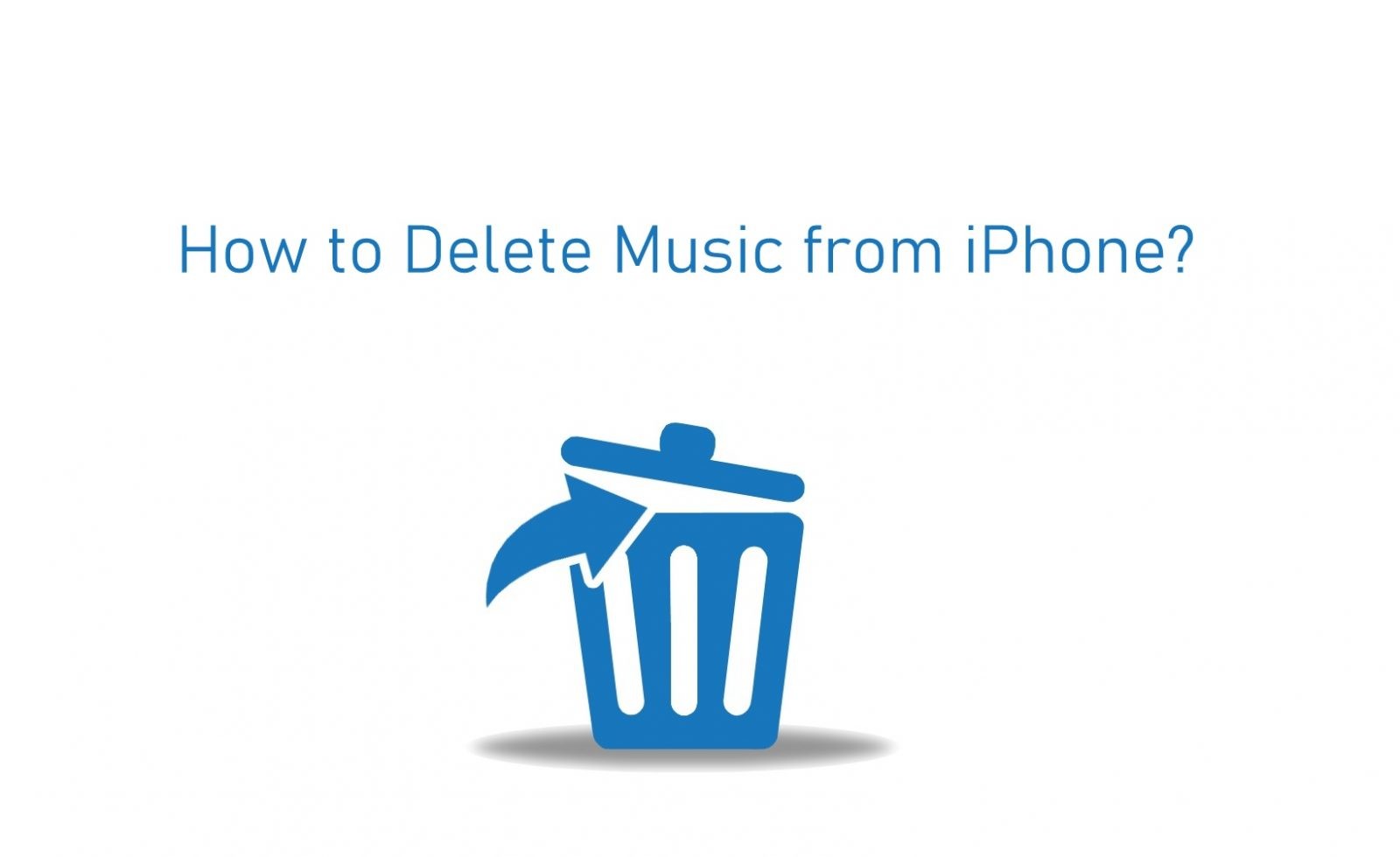 كيفية حذف الموسيقى من iPhone [3 Working Methods]