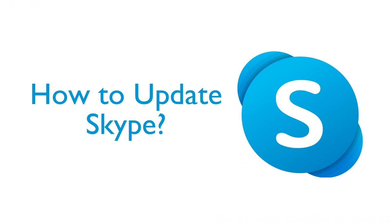 كيفية عمل التحديث Skype على Android و iOS Windowsو Mac و Linux