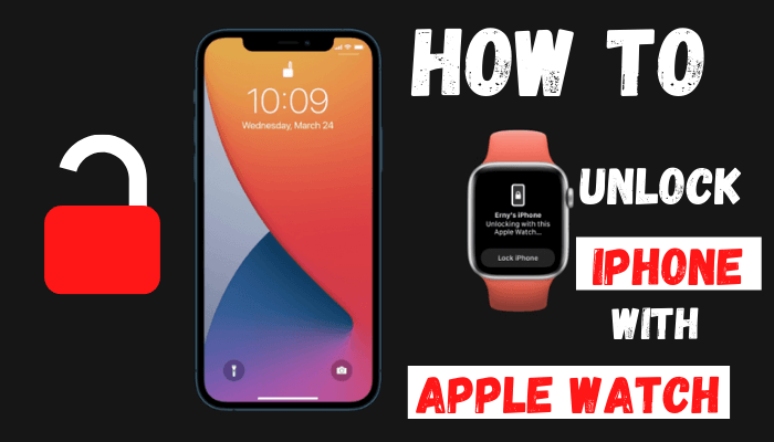 كيفية فتح iPhone باستخدام Apple Watch في iOS 14.5