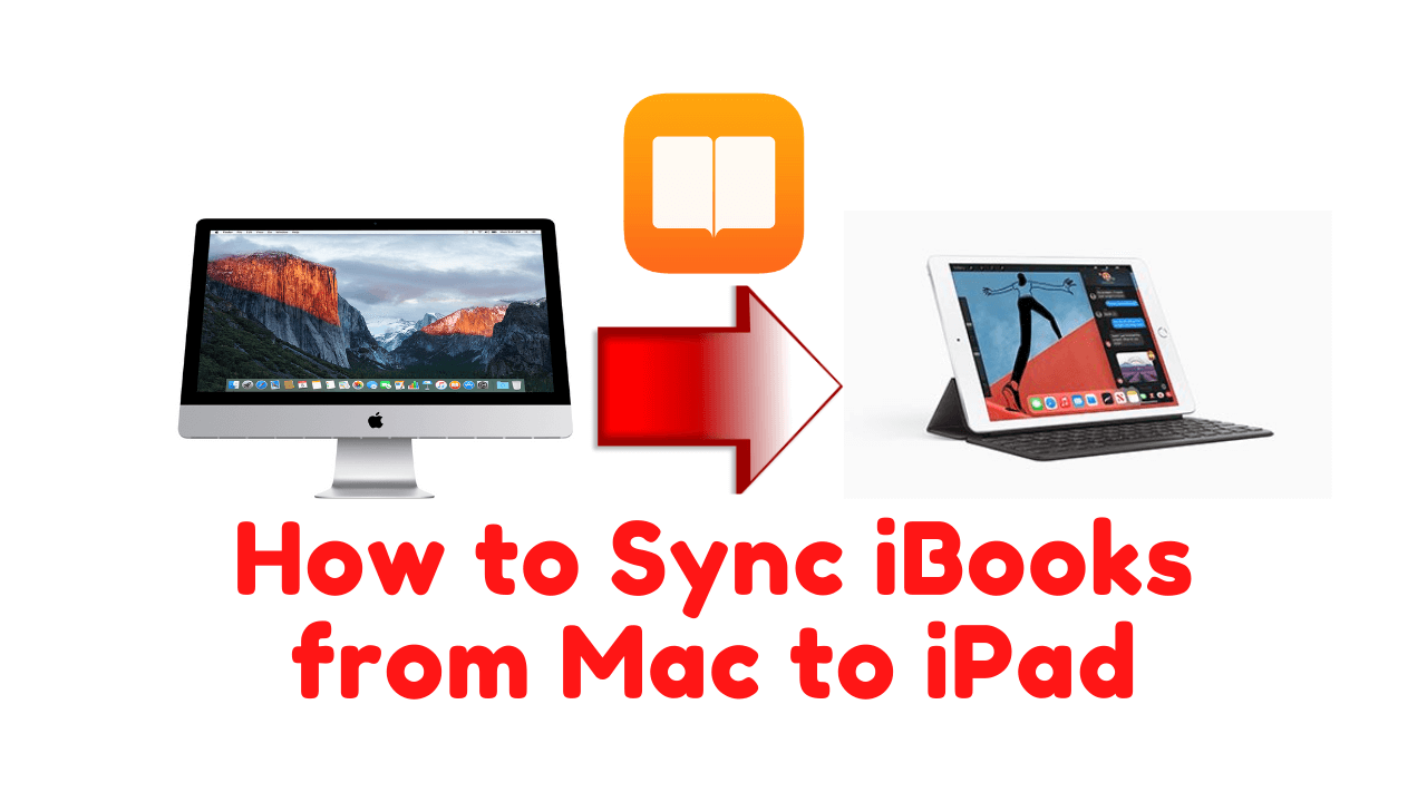 كيفية مزامنة iBooks من Mac إلى iPad