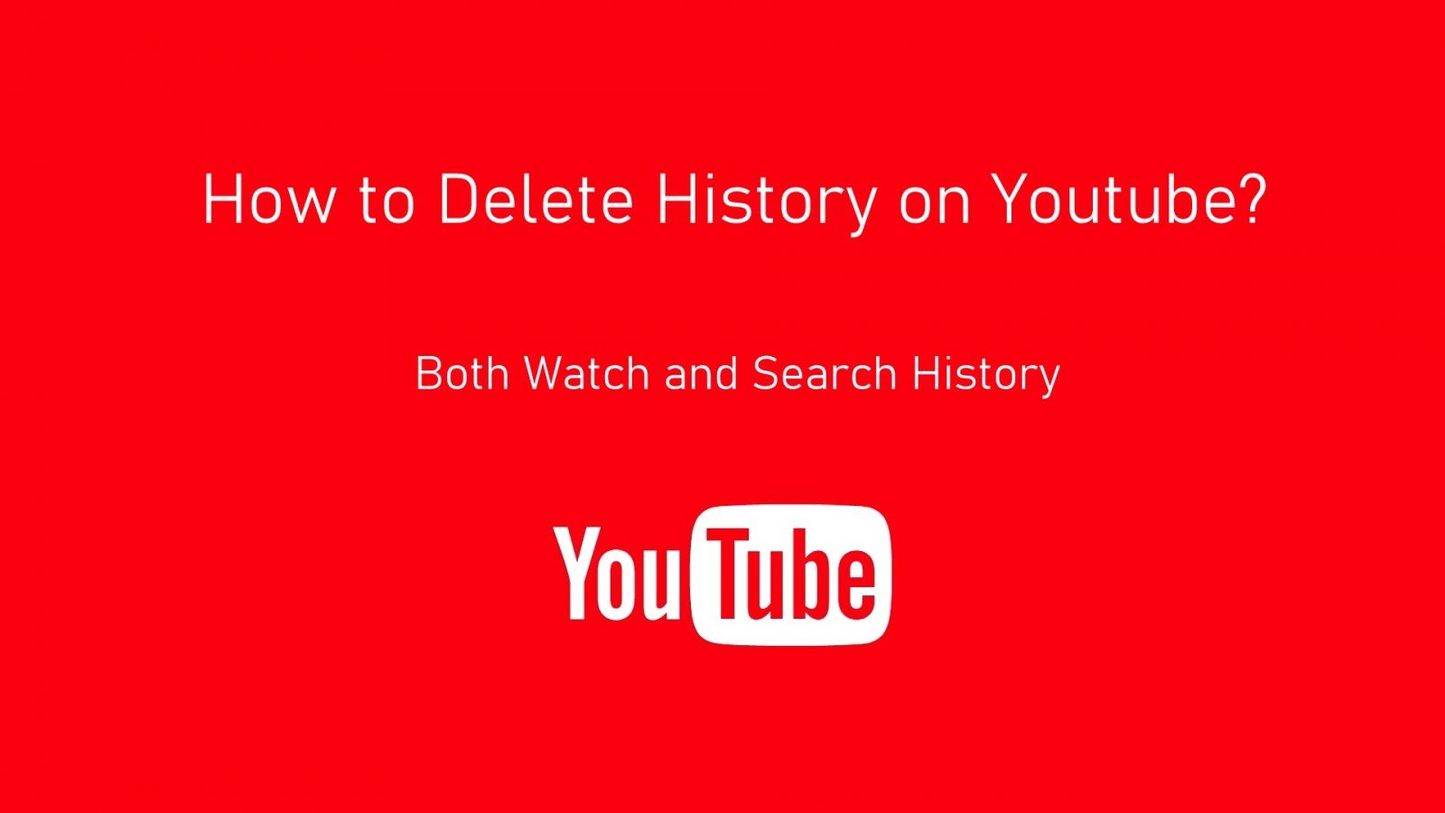 كيفية مسح أو حذف سجل البحث (مشاهدة) على YouTube