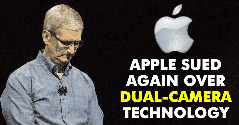 Apple Sued Again For Stealing Dual-Camera Technology!