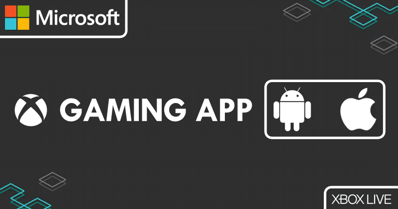Microsoft Just Launched Its New Gaming App For Android And iOS