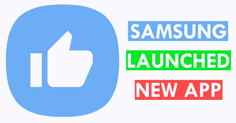 أطلقت Samsung للتو تطبيقًا جديدًا رائعًا لنظام Android