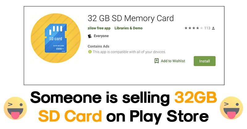 You Can Now Download 32GB SD Card From Google Play Store!
