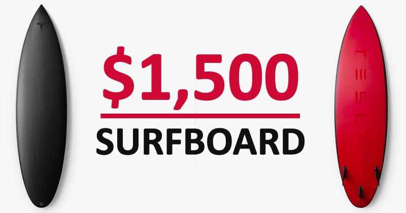 Tesla Released A $1,500 Surfboard That Sold Out In A Day