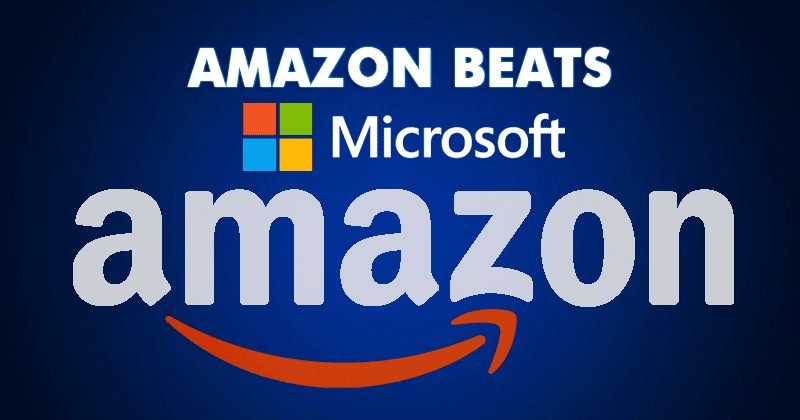 Amazon Beats Microsoft To Become The World