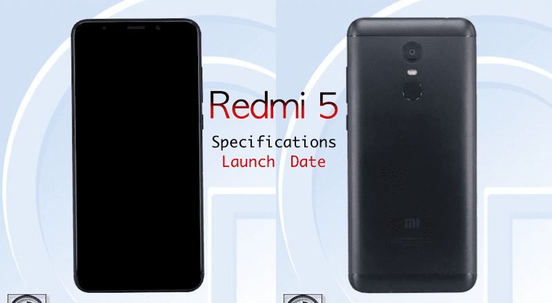 Xiaomi Shows Off Redmi 5, Redmi 5 Plus: Specifications & Launch Date