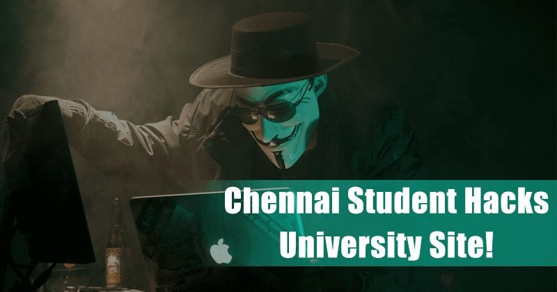 Chennai Student Hacks University Site, Seeks Cyber Course Seat
